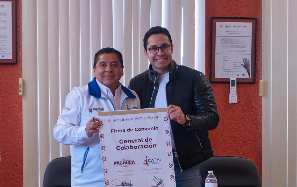 Firman ICATHI y Ayuntamiento de Pachuca convenio para impulsar la profesionalización
