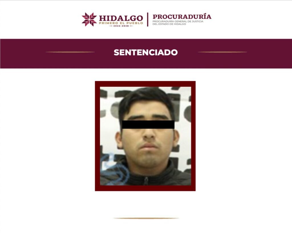 SENTENCIAN A 78 AÑOS DE PRISIÓN A RESPONSABLE DE SECUESTRO Y ROBO DE VEHÍCULO EN TULA